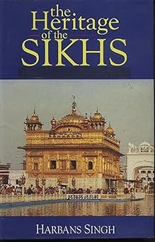 The Heritage of the Sikhs