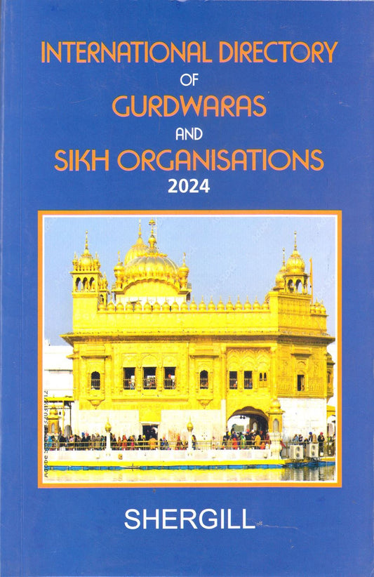 International Directory of Gurdwaras and Sikh Organisations 2024