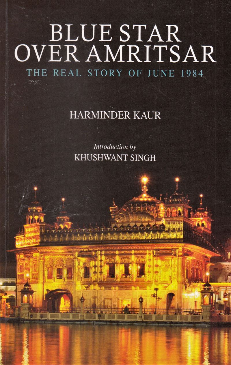 Blue Star Over Amritsar