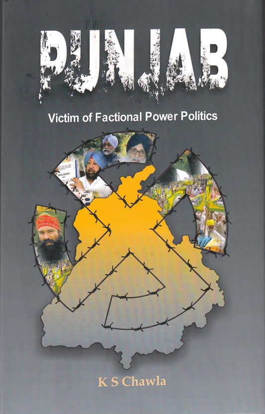 Punjab : Victim of Factional Power Politic
