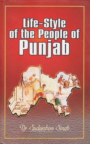 Life Style of The People Of Punjab (During 1849 To 1925 AD)