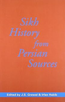 Sikh History From Persian Sources