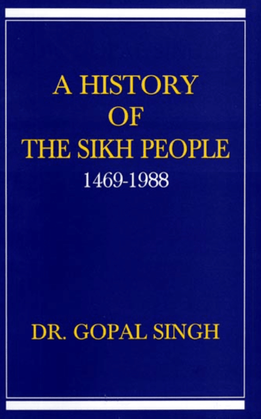 A History of The Sikh People (1469-1988)