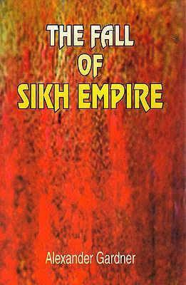 Eye Witness Account on the Fall of the Sikh Empire