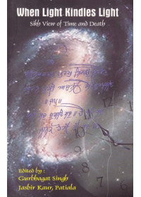 When Light Kindles Light - Book By Gurbhagat Singh
